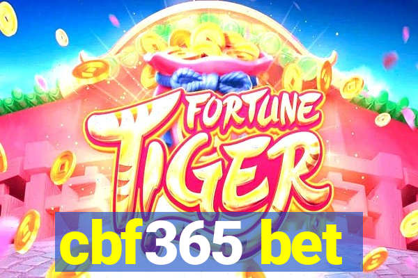 cbf365 bet